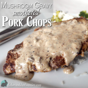 Mushroom Gravy Smothered Pork Chops