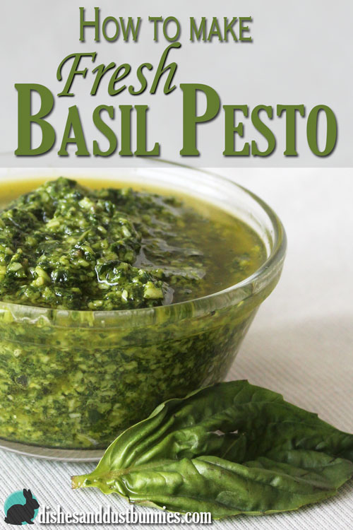 How to make Fresh Basil Pesto