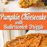 Pumpkin Cheesecake with Butterscotch Drizzle