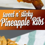 Sweet and Sticky Pineapple Ribs from dishesanddustbunnies.com