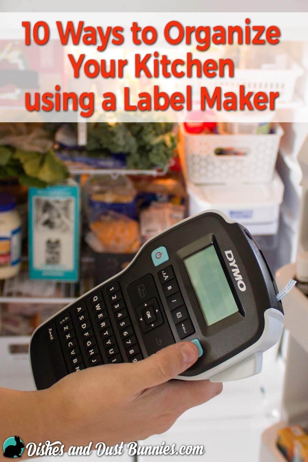 10 Ways to Organize Your Kitchen with the DYMO® LabelManager™ 160P Label Maker