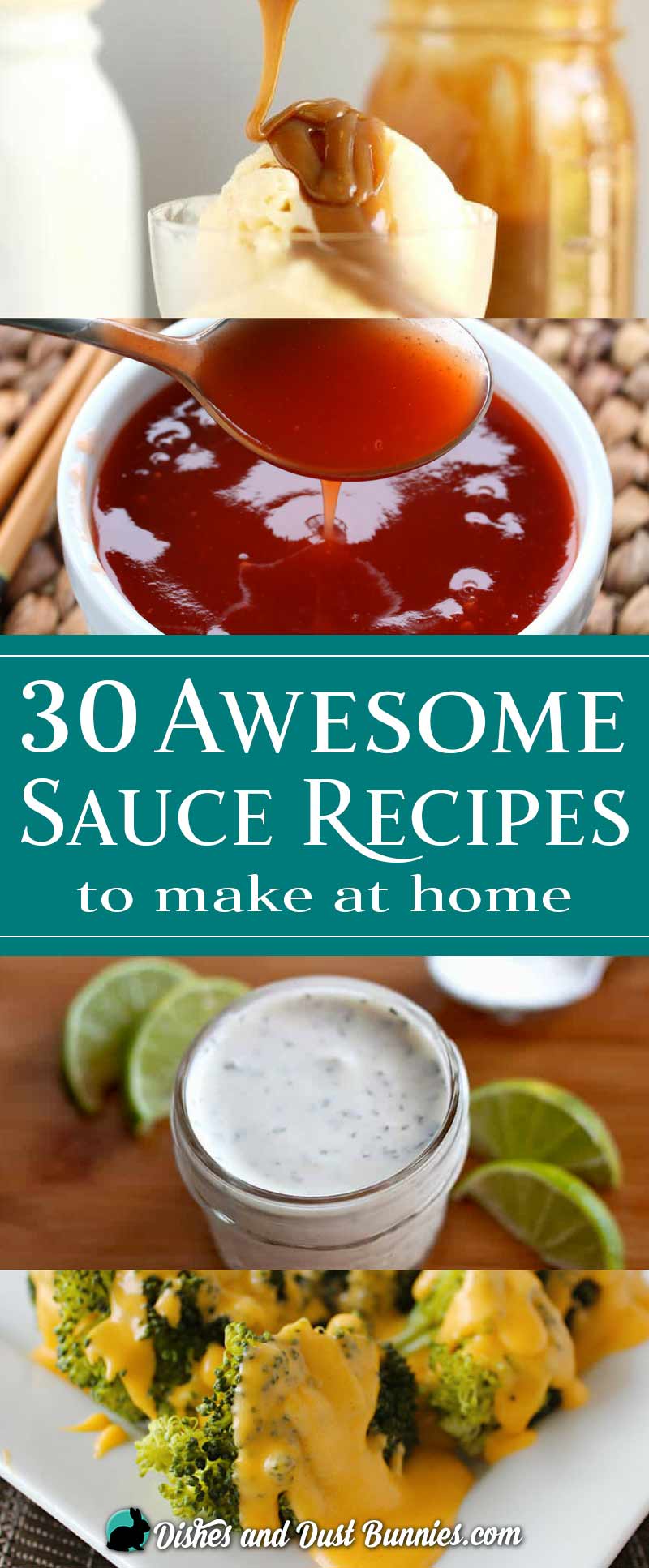 30 Awesome Sauce Recipes to Make at Home from dishesanddustbunnies.com