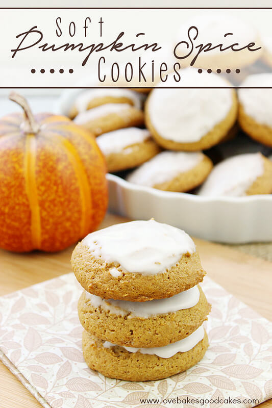 Soft Pumpkin Spice Cookies from Love Bakes Good Cakes
