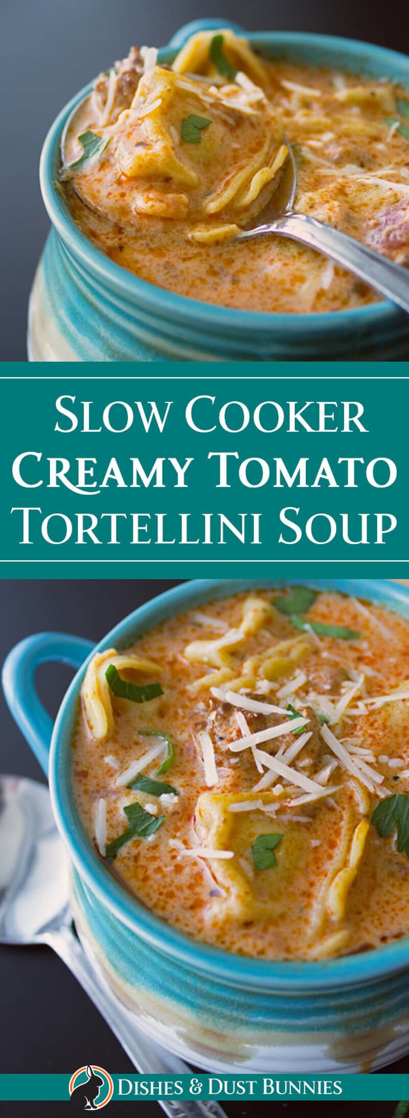 Slow Cooker Creamy Tomato Tortellini Soup from dishesanddustbunnies.com