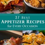27 Best Appetizer Recipes for Every Occasion