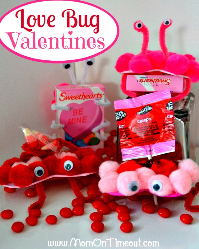 Love Bug Valentines from Mom on Timeout