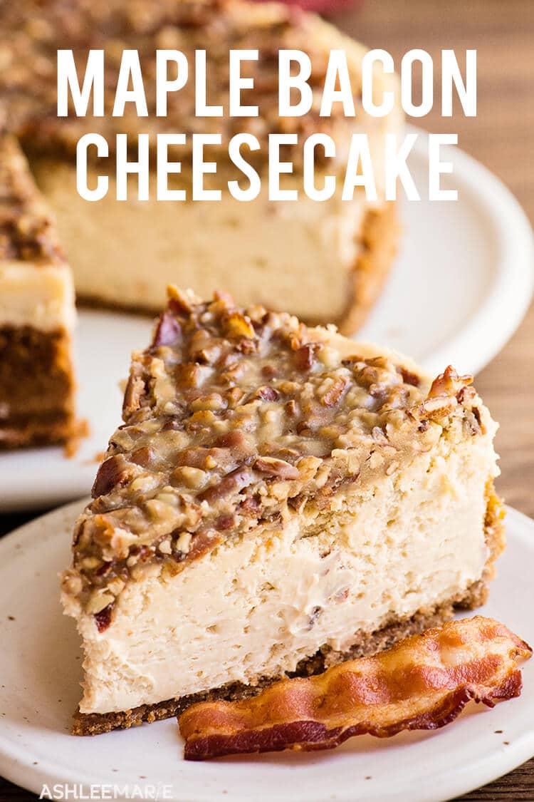 Maple Bacon Cheesecake from Ashlee Marie